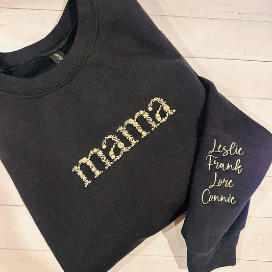 Embroidered Mama Sweater - Floral Font w/ Custom Sleeve Names